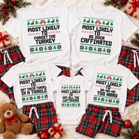 Personalized Most Likely To Christmas Shirt, Custom Family Holiday Tee, Funny Matching Xmas Shirts, Christmas Party Outfit, Family Gift