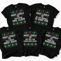 Personalized Most Likely To Christmas Shirt, Custom Family Holiday Tee, Funny Matching Xmas Shirts, Christmas Party Outfit, Family Gift