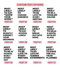 Personalized Most Likely Teacher Shirt, Custom School Superlative Tee, Cute Teacher Tee, Matching Faculty Outfit, Back to School Gift