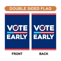 Vote Early Democracy Protest Garden Flag, Double Sided, Vote Early No Kings, Election Protect Democracy, Anti-Trump, Resist Fascism Flag