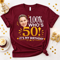Personalized 50th Birthday Photo Shirt, Custom Look Who's 50 Tee, Funny Quote Tee, Custom Face Party Shirt for Her, Birthday Gift for Her
