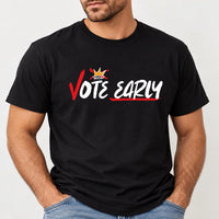 Vote Early Shirt, Early Voting T Shirt, No kings Protest, Election Tee, Red White Crown Voter Graphic, Election Season Gift for Voters