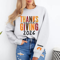 Personalized Thanksgiving 2026 Sweatshirt, Custom Sleeve Name Crewneck, Friendsgiving Shirt, Festive Family, Thanksgiving Gift, Front Sleeve