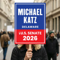 Michael Katz For Delaware Senate 2026 Election Sign, Anti-Trump, Political Campaign Sign, Senate Election 2026 Race Poster Sign