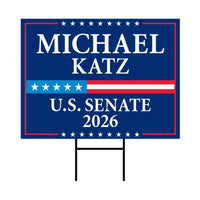 Michael Katz For Delaware Senate 2026 Yard Sign, Corrugated Plastic Senate Elections, Race Red White & Blue Yard Sign with Metal H-Stake
