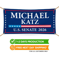 Michael Katz For Delaware U.S. Senate Banner Sign, 13 oz Waterproof US Senate Election 2026, Democrate Vinyl Banner With Metal Grommets