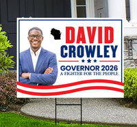 David Crowley For Wisconsin Governor 2026 Yard Sign, Corrugated Plastic Governor Elections Race Red White Blue Yard Sign with Metal H-Stake