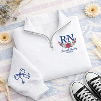 Personalized Nurse Embroidered Quarter Zip Sweatshirt, Custom RN Name Pullover, Floral Nursing Sweater, Hospital Shift Top, Gift for RN
