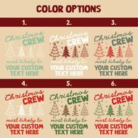 Personalized Christmas Crew Shirt, Custom Most Likely To Family Tee, Matching Holiday Shirt, Funny Christmas Outfit, Family Christmas Gift