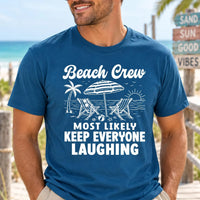 Personalized Beach Crew Shirts, Custom Most Likely Vacation Tees, Matching Family Beach Trip Shirts, Funny Group Outfit, Vacation Gift