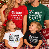 Personalized Most Likely To Christmas Shirts, Custom Family Matching Tees, Family Christmas Tee, Funny Holiday Party Outfit, Holiday Gift
