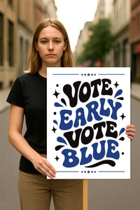 Vote Early Democracy Protest Sign, Vote Early No Kings Poster, Anti-Trump Resist Fascism, Protect Democracy, Political Activist Rally Sign