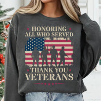 Honoring All Who Served Hoodie, Thank You Veterans Tee, Patriotic Military Hoodie, Distressed American Flag Sweatshirt, Veterans Day Gift