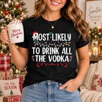 Custom Most Likely Christmas Shirt, Personalized Funny Holiday Tee, Choose Your Phrase Xmas Party Top, Secret Santa Outfit, Christmas Gift