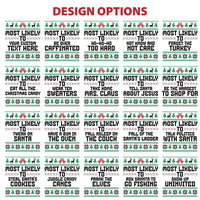 Personalized Most Likely To Christmas Shirt, Custom Family Holiday Tee, Funny Matching Xmas Shirts, Christmas Party Outfit, Family Gift