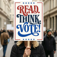 Read Think Vote Protest Sign, Vote Early No Kings Poster, Anti-Trump Resist Fascism, Protect Democracy, Political Activist Rally Sign