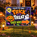 Candy Trick or Treat Halloween Yard Sign, Weatherproof Holiday Sign, Metal H-Stake Included, Trick or Treat Decor, Halloween Yard Sign