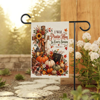 I Will Praise Him Psalm 146:2 Garden Flag, 12x18 Double Sided Yard Decor, Faith Garden Flag, Christian Fall Porch Decor, Bible Verse Gift