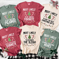 Custom Most Likely Christmas Sweatshirt, Personalized Christmas Quote Shirt, Candy Cane Graphic, Holiday Party Outfit, Funny Holiday Gift