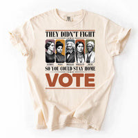 They Didn't Fight Vote T-Shirt, Historical Suffrage Icons Election Tee, Vote Rights Activist Shirt, Election Day Top, Gift for Voters