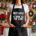 Custom Most Likely To Christmas Apron, Funny Cooking Apron with Pockets, Holiday Baking Apron, Festive Kitchen Apron, Christmas Gift