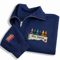 Personalized Teacher Embroidered Quarter Zip Sweatshirt, Custom Name Crayon Top, Crayon Art Pullover, Classroom Layer, Teacher Gift