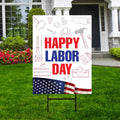 Happy Labor Day Yard Sign