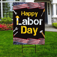 Happy Labor Day Yard Sign