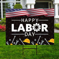 Happy Labor Day Yard Sign