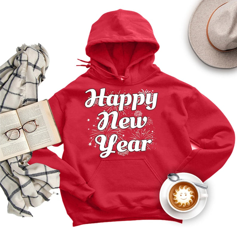 Happy New Year Hoodie, New Years Eve Party Unisex Hoodies, 2026 Happy New Year Hooded Sweatshirt, 2026 New Years Eve Hoodie, New Year Shirt
