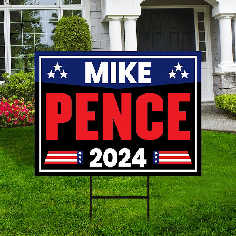 Mike Pence 2024 Yard Sign