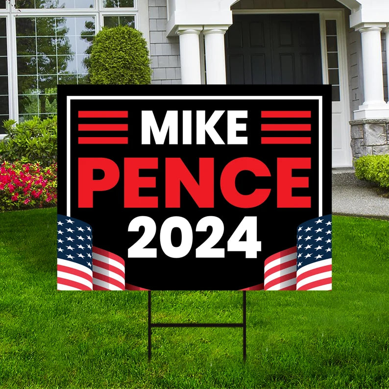 Mike Pence 2024 Yard Sign