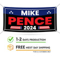 Mike Pence 2024 Banner Sign