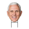 Mike Pence Face Yard Sign