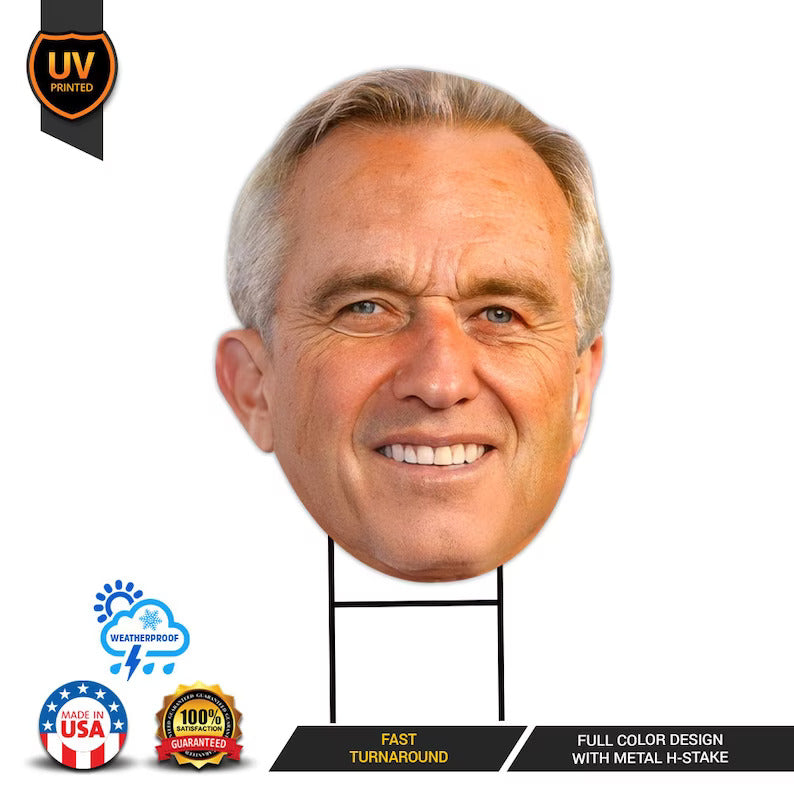Robert F. Kennedy Jr. Face Yard Sign