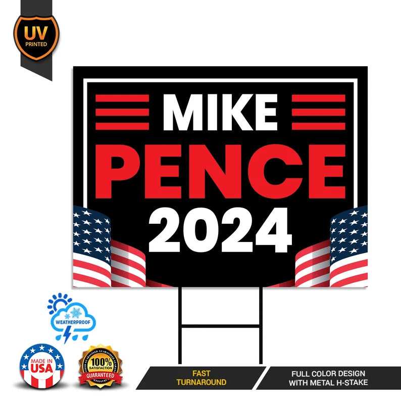 Mike Pence 2024 Yard Sign