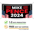 Mike Pence 2024 Banner Sign