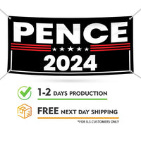 Mike Pence 2024 Banner Sign