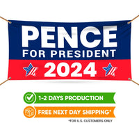 Mike Pence 2024 Banner Sign