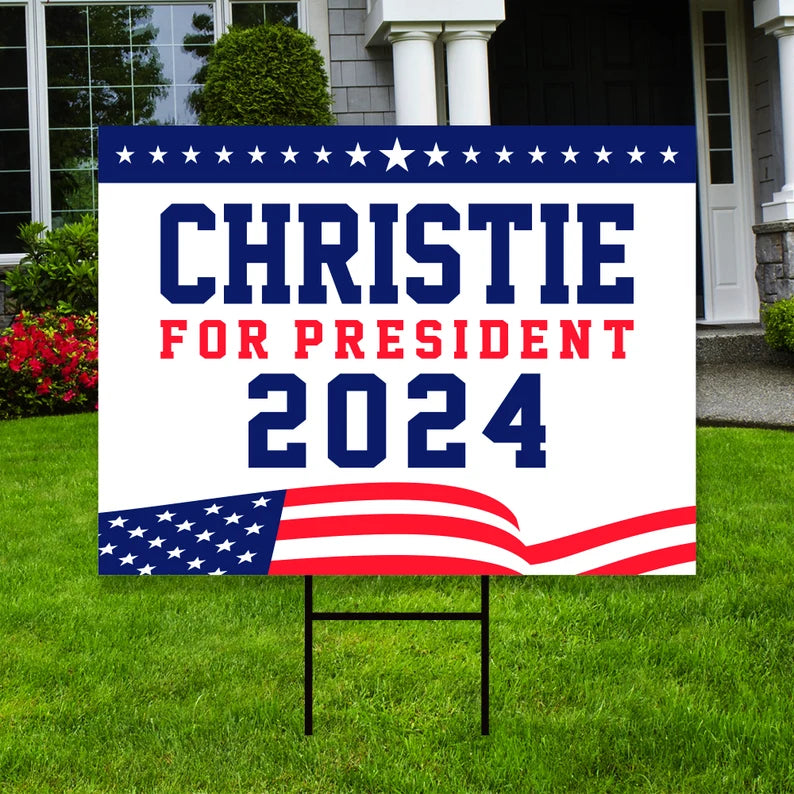 Christie 2024 Yard Sign