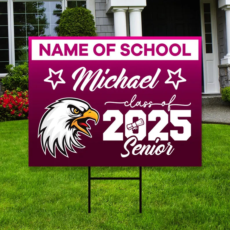 Personalized Graduation Yard Sign 2025 with Mascot 2025 Senior Grad Sign, Class of 2025, Custom Graduation 2025 Yard Sign with Metal H-Stake
