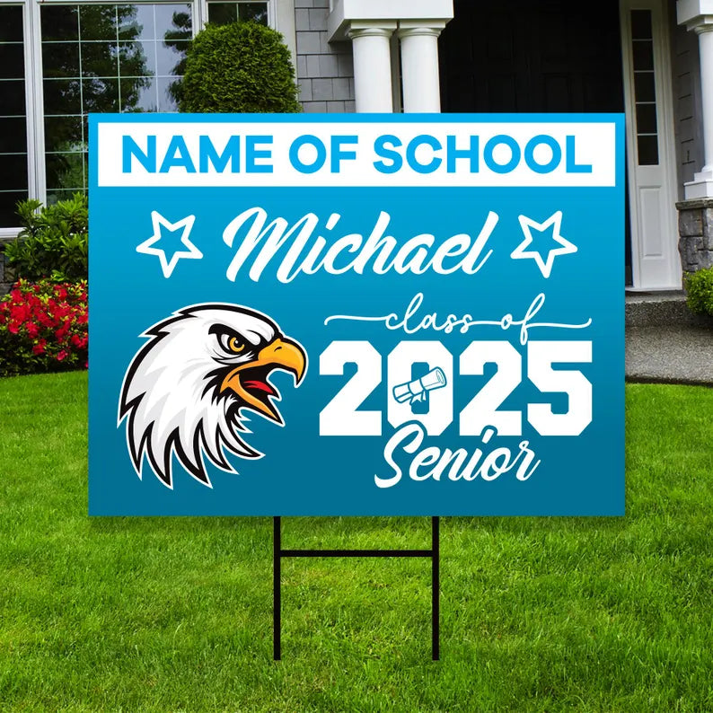 Personalized Graduation Yard Sign 2025 with Mascot 2025 Senior Grad Sign, Class of 2025, Custom Graduation 2025 Yard Sign with Metal H-Stake