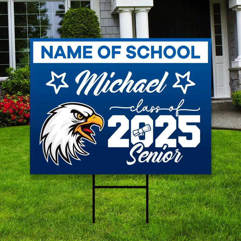 Personalized Graduation Yard Sign 2025 with Mascot 2025 Senior Grad Sign, Class of 2025, Custom Graduation 2025 Yard Sign with Metal H-Stake
