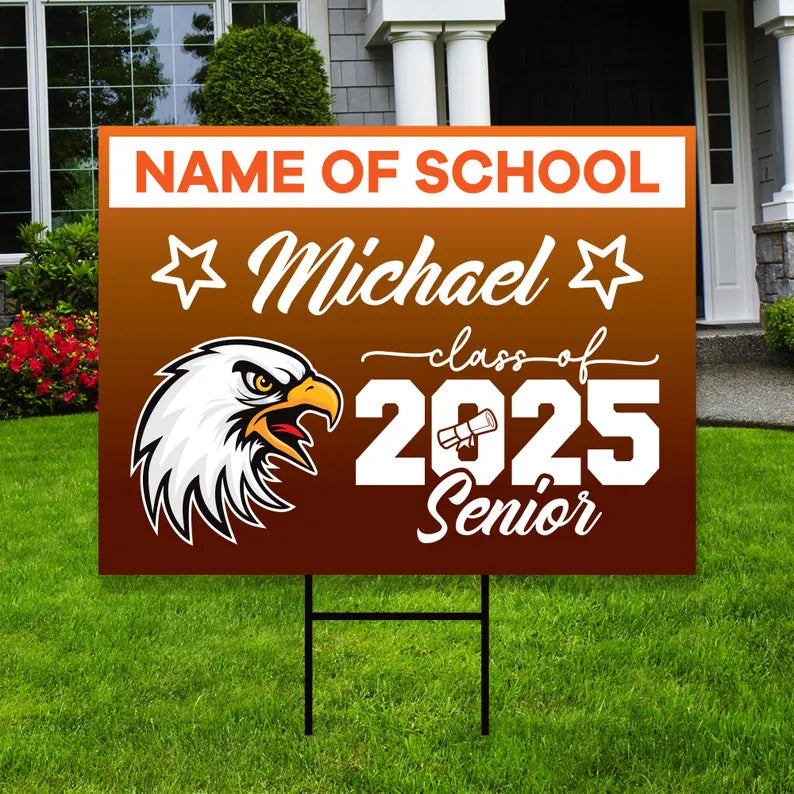 Personalized Graduation Yard Sign 2025 with Mascot 2025 Senior Grad Sign, Class of 2025, Custom Graduation 2025 Yard Sign with Metal H-Stake