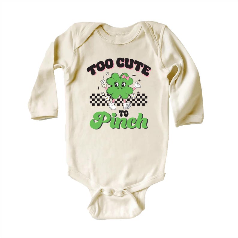 Too Cute to Pinch Baby Sweatshirt, St. Patrick's Day Baby Outfit