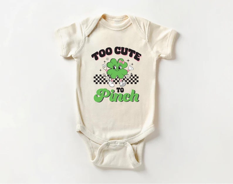 Too Cute to Pinch Baby Sweatshirt, St. Patrick's Day Baby Outfit