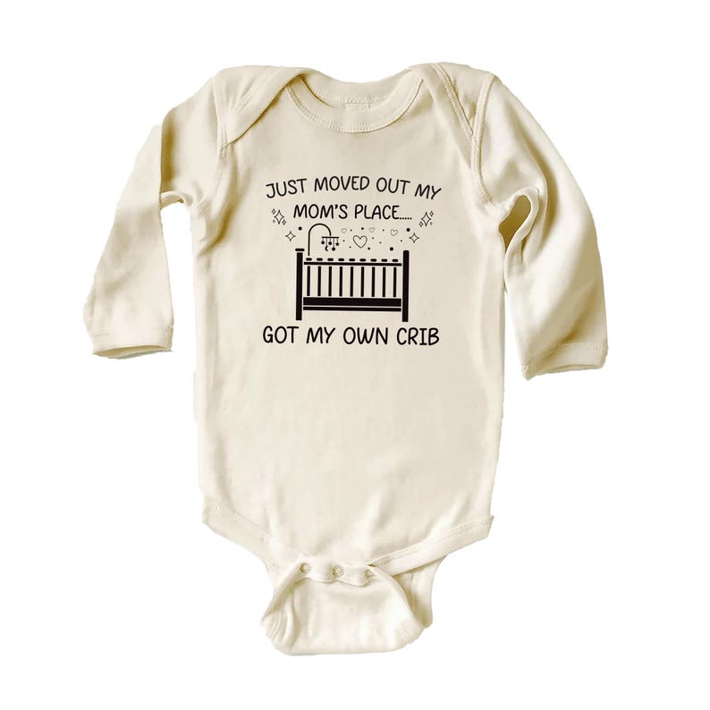 Just Moved Out of My Mom’s Place Baby Bodysuit, Adorable Baby Gift