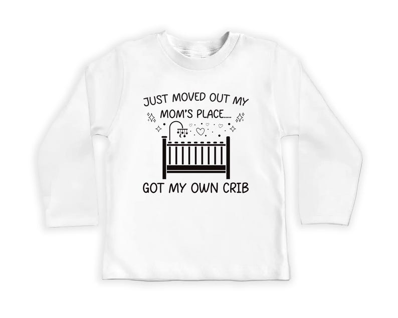Just Moved Out of My Mom’s Place Baby Bodysuit, Adorable Baby Gift
