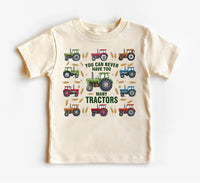 You Can Never Have Too Many Tractors Baby Sweatshirt, Tractor Outfit