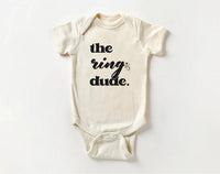 The Ring Dude Baby Bodysuit, Bridal Party Outfit